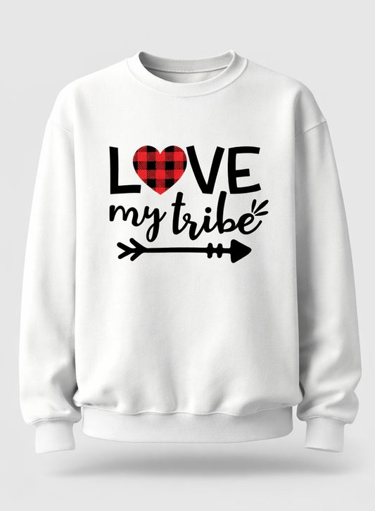 Love My Tribe Sweatshirt - NOW 20% OFF at checkout!